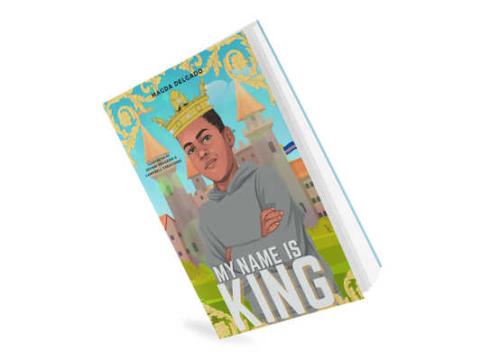 My Name Is King Book
